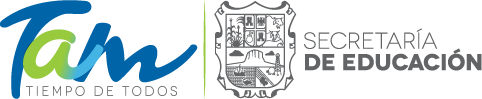 Secretaría de Educación - Gobierno del Estado de Tamaulipas